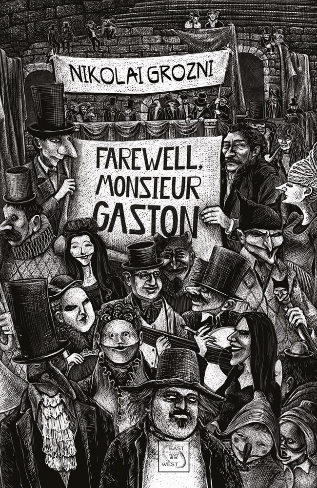 Farewell, Monsieur Gaston